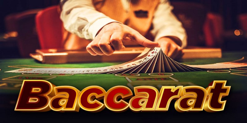 Thông tin chi tiết về game bài Baccarat
